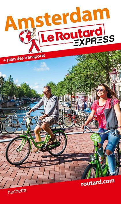 LE ROUTARD EXPRESS : Amsterdam