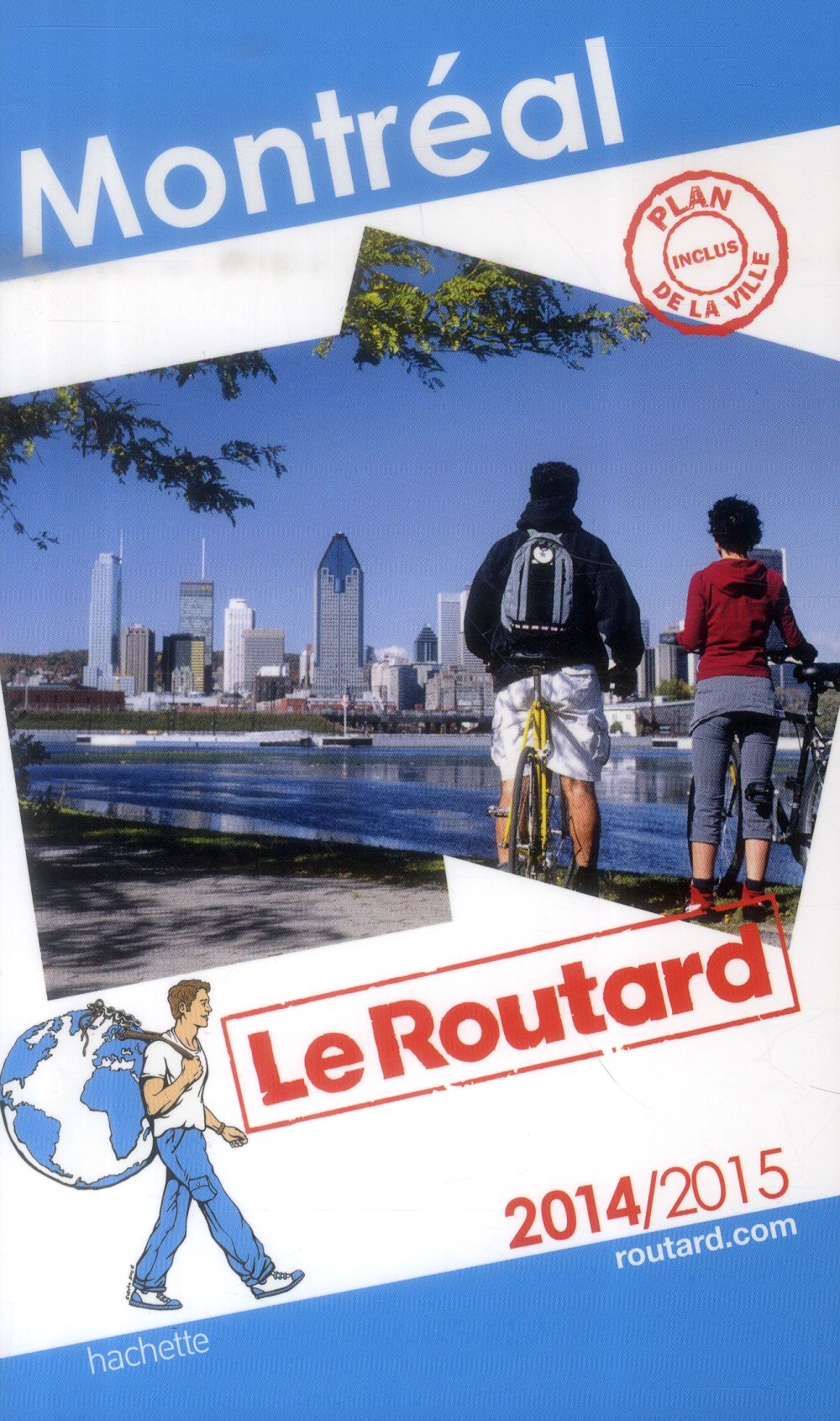 Guide du Routard : Montréal (édition 2014/2015)