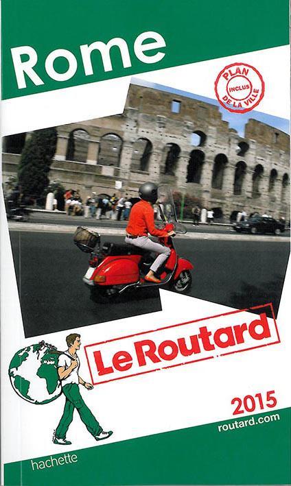 Guide du Routard : Rome (édition 2015)