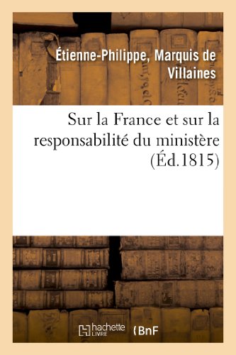 Sur la france et sur la responsabilite du ministere