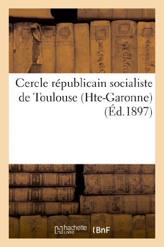 Cercle republicain socialiste de toulouse (hte-garonne)