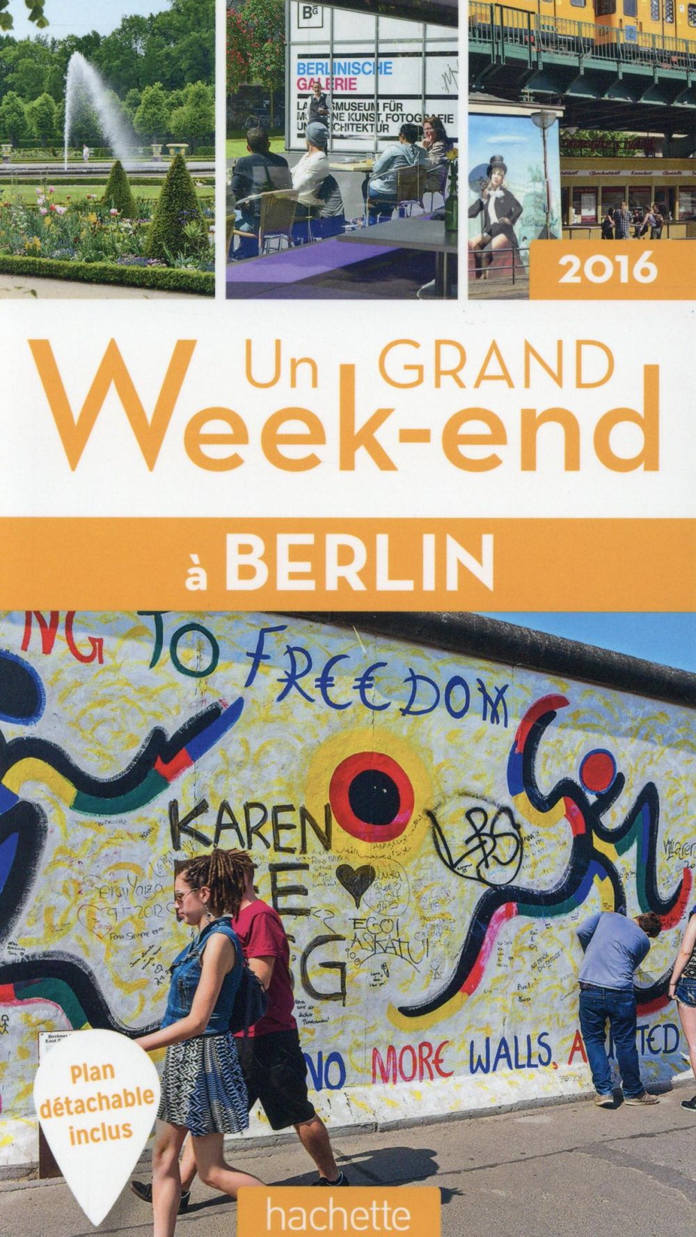 Un grand week-end : Berlin (édition 2016)