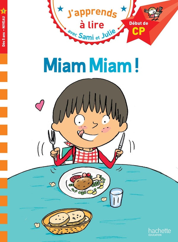 J'apprends à lire avec Sami et Julie : miam miam !