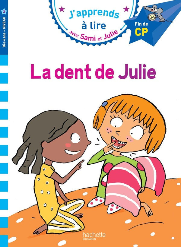 Sami et Julie ; la dent de Julie