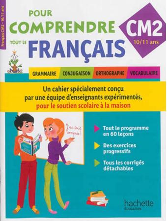 Pour comprendre toutes les matières : tout le français ; cm2