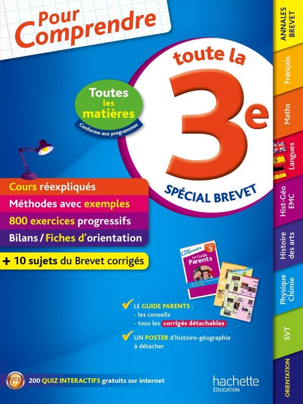 Pour comprendre toutes les matières : toute la 3e