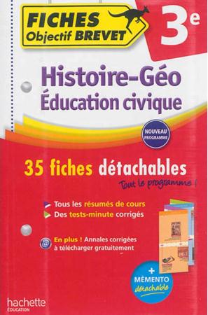 Objectif brevet : histoire-géographie éducation civique ; fiches détachables
