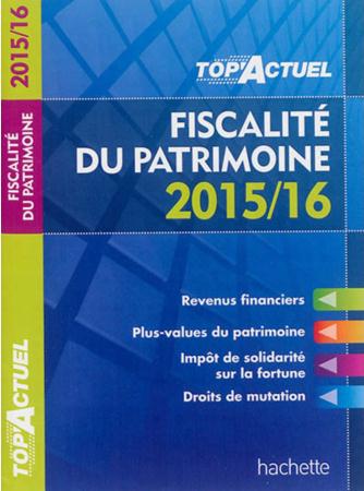 Top'actuel : fiscalité du patrimoine