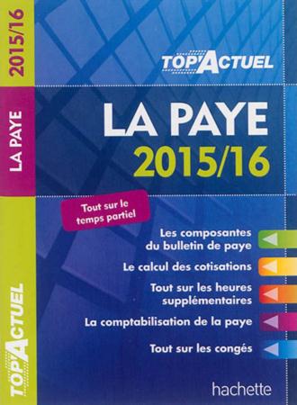 Top'actuel : la paye (édition 2015/2016)