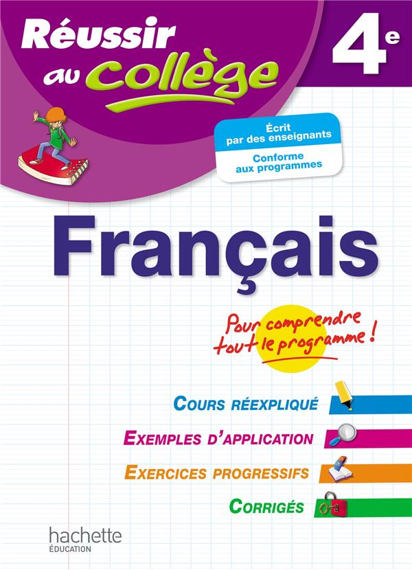 Réussir au collège : français ; 4ème