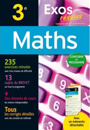 Exos résolus : maths ; 3ème