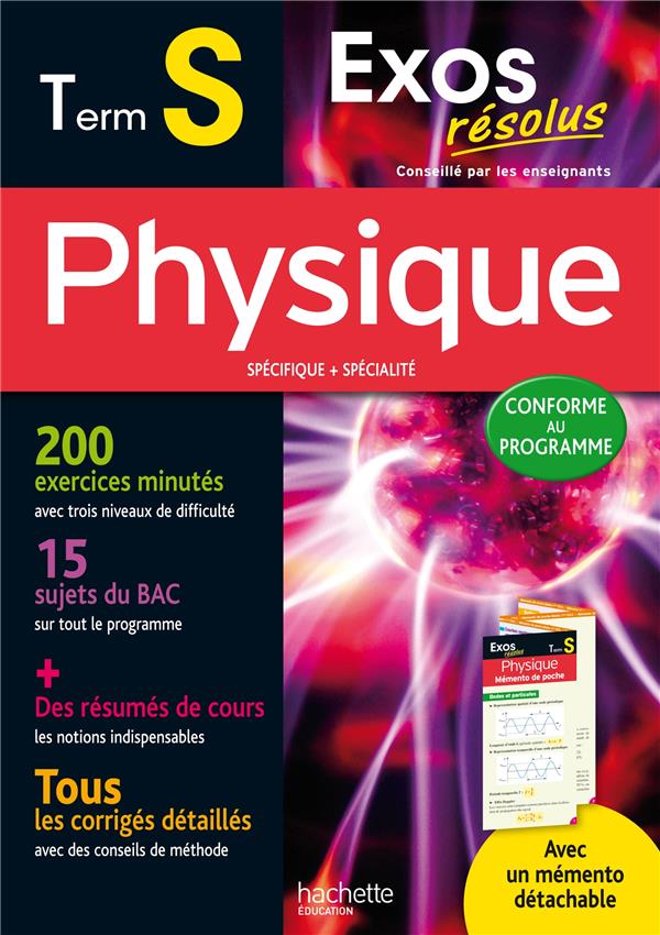 Exos résolus : physique ; terminale S