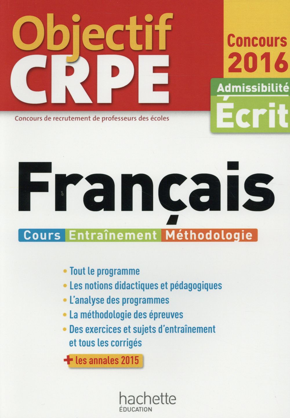 Objectif CRPE : français (édition 2016)
