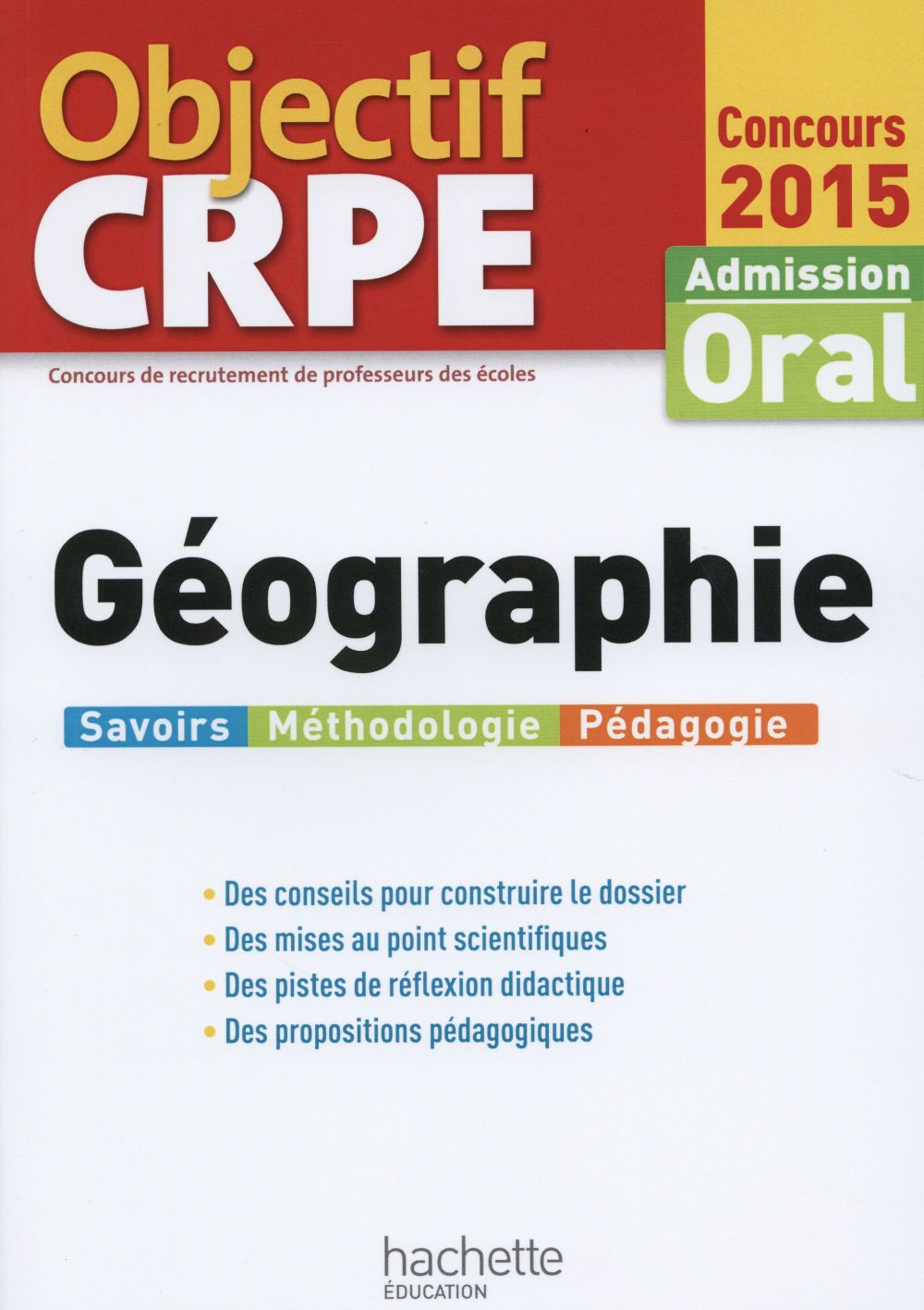 Objectif CRPE : géographie (édition 2015)
