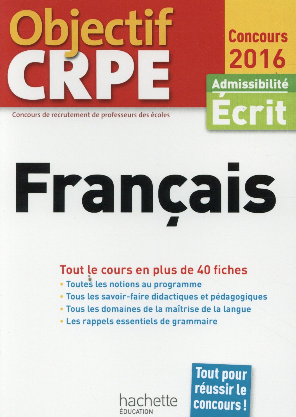Objectif CRPE : français ; fiches