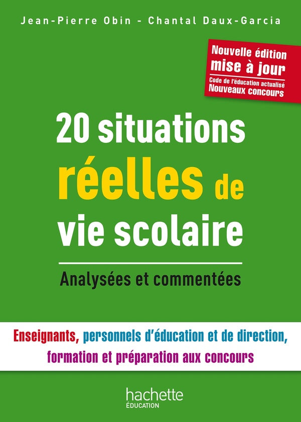20 situations réelles de vie scolaire