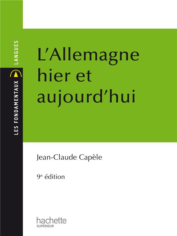 L'Allemagne, hier et aujourd'hui
