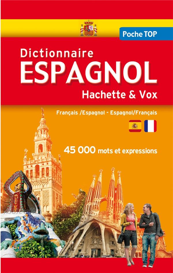 Dictionnaire poche top Hachette & Vox ; français-espagnol / espagnol-français
