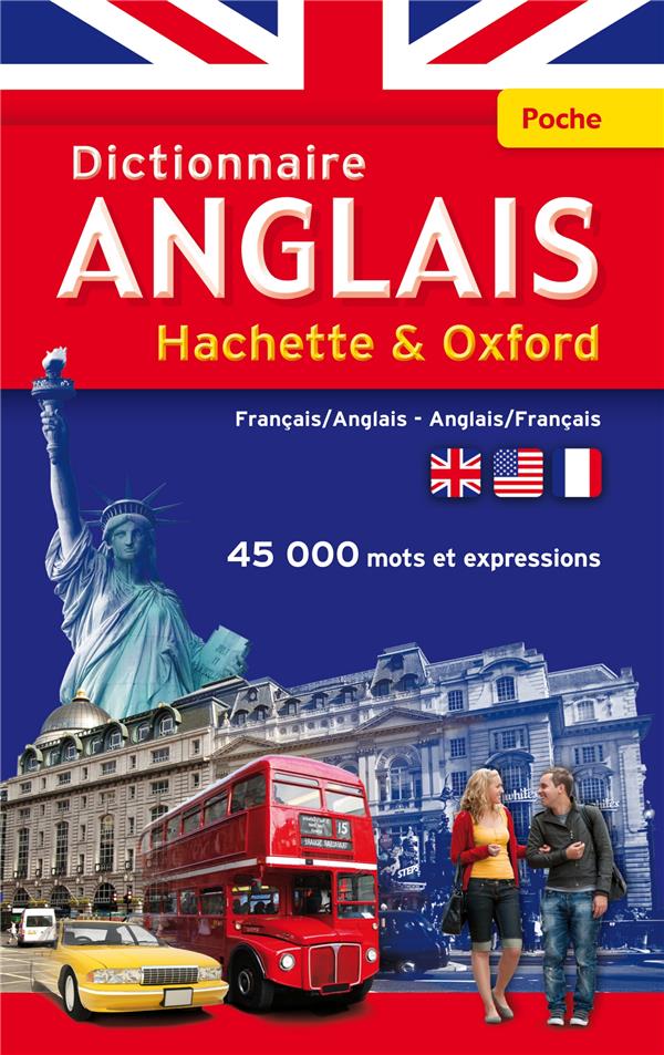 Dictionnaire Hachette & Oxford poche ; français-anglais / anglais-français