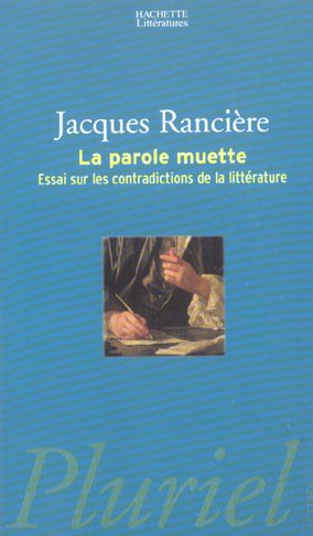 La parole muette ; essai sur les contradictions de la littérature