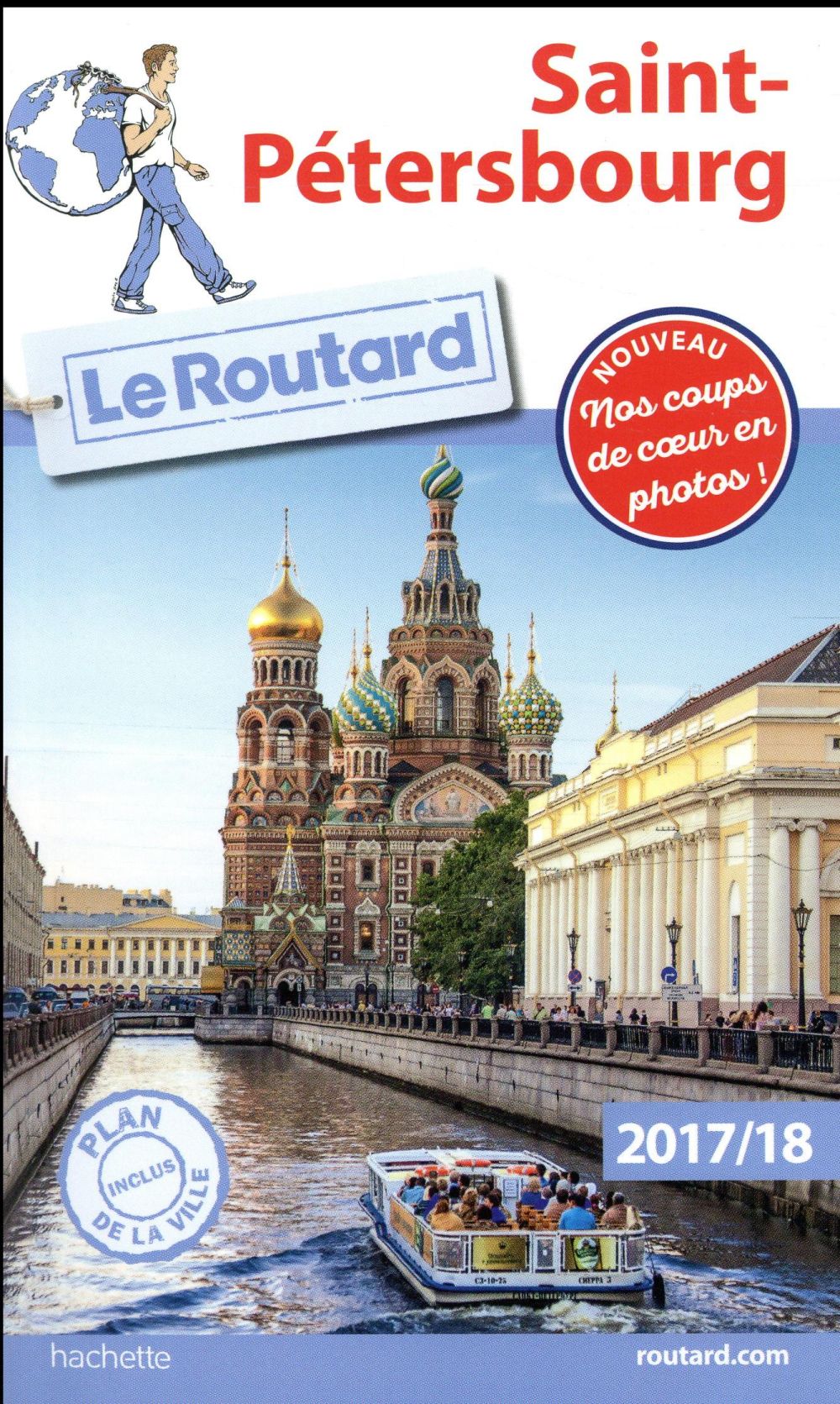 Guide du Routard : Saint-Pétersbourg (édition 2017/2018)