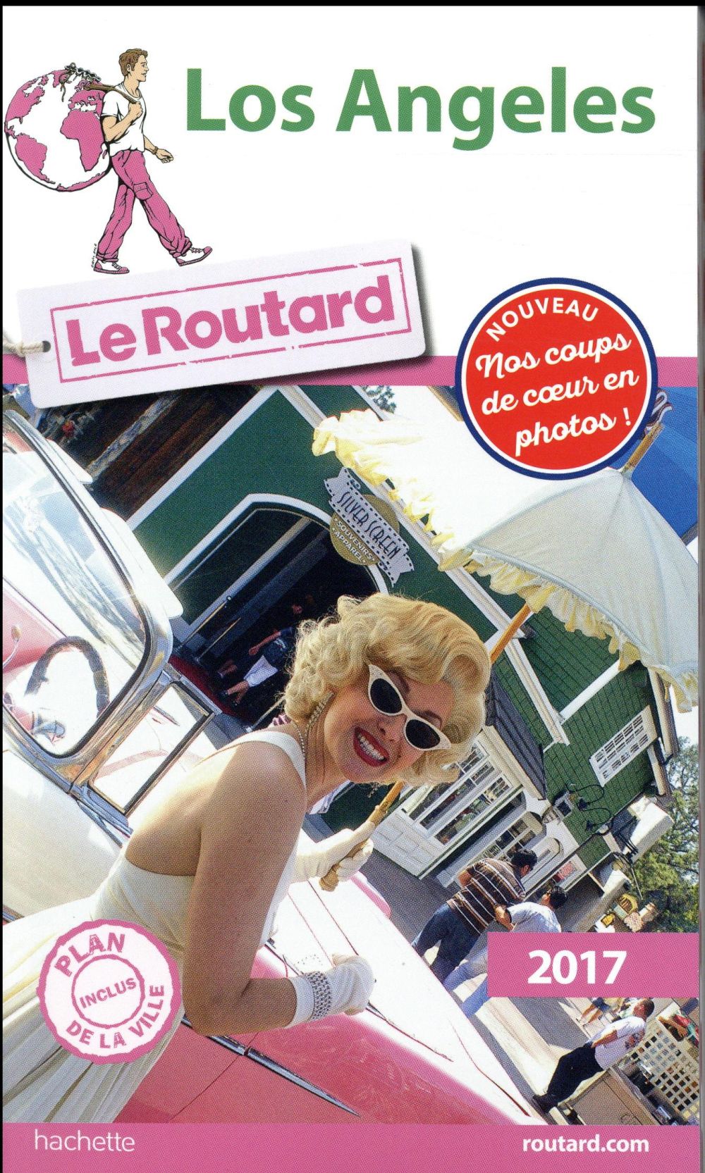 Guide du Routard : Los Angeles (édition 2017)