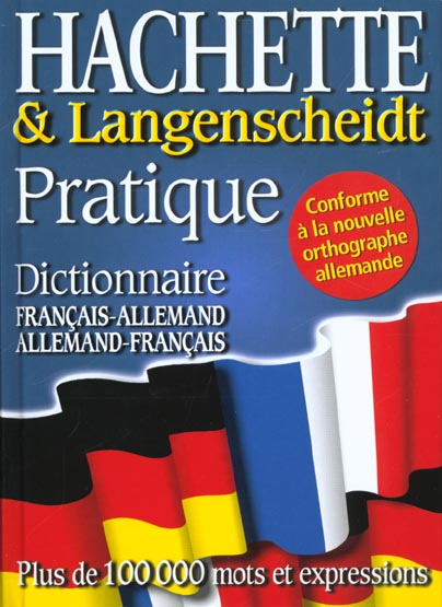 Dictionnaire hachette langenscheidt ; pratique ; francais-allemand allemand-francais