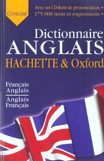 Dictionnaire anglais hachette et oxford ; concise (édition 2003)