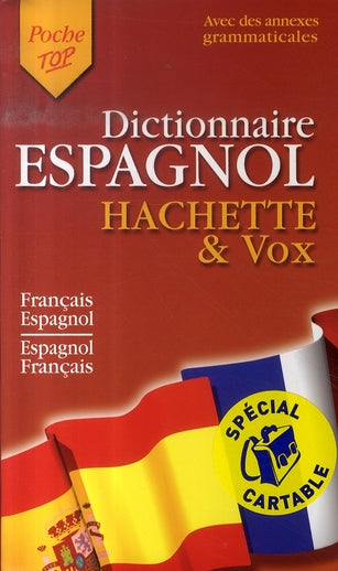 Dictionnaire poche top Hachette & Vox ; français-espagnol / espagnol-français