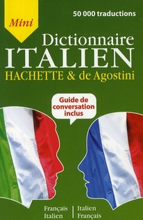 Mini dictionnaire Hachette et de Agostini ; français-italien / italien-français