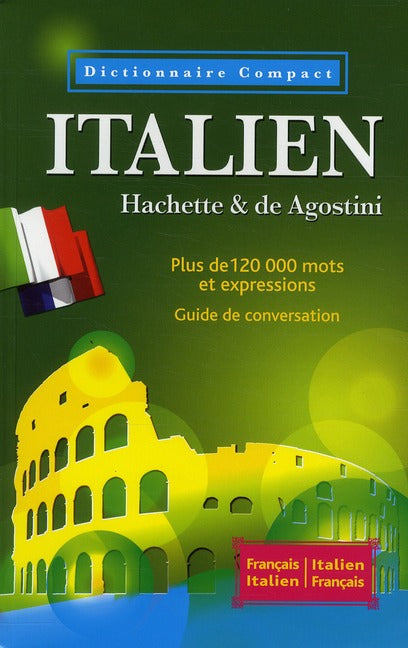 Dictionnaire Hachette compact ; italien (édition 2011)
