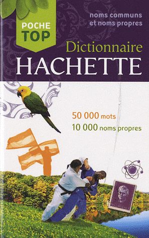 Dictinnaire hachette poche top (édition 2012)