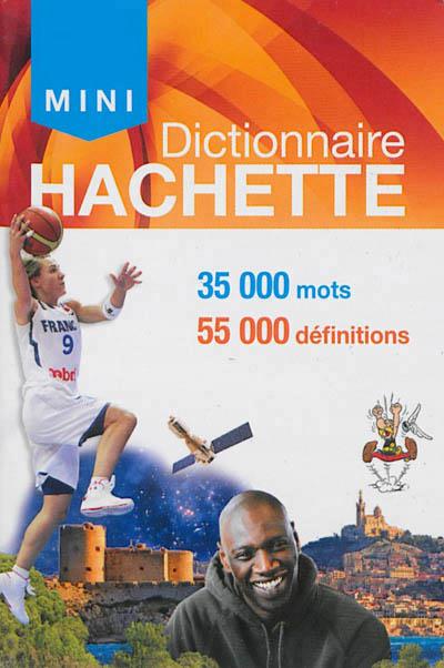 Dictionnaire Hachette mini (édition 2014)