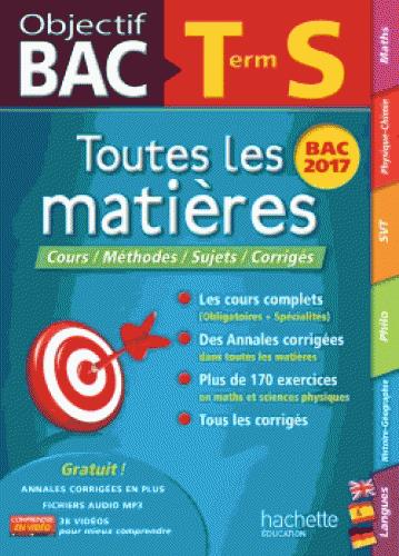 Objectif bac : toutes les matières ; terminale S