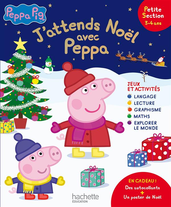 J'attends Noël avec Peppa Pig ; petite section ; 3/4 ans
