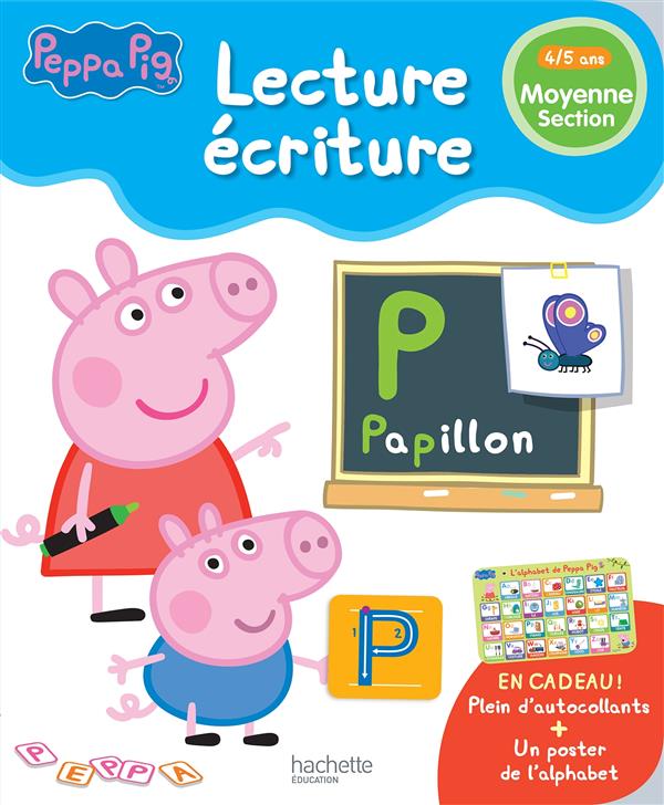 Peppa Pig ; lecture-écriture ; moyenne section ; 4/5 ans