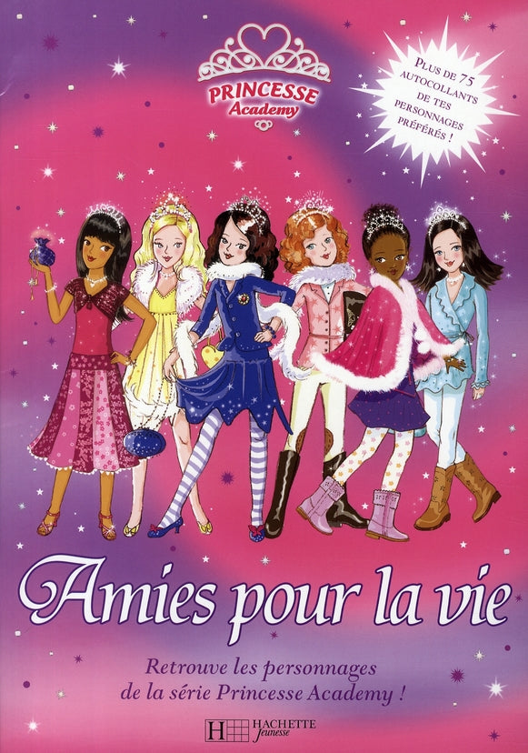 Princesse academy ; amies pour la vie