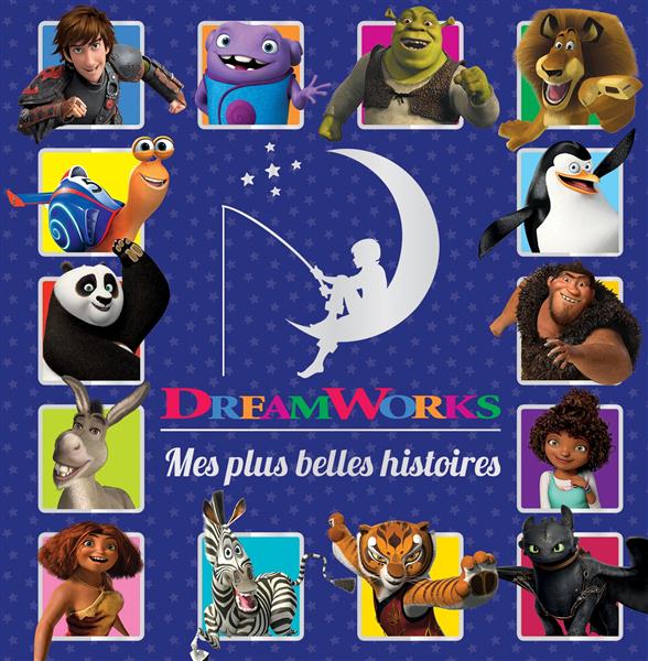 Mes plus belles histoires Dreamworks