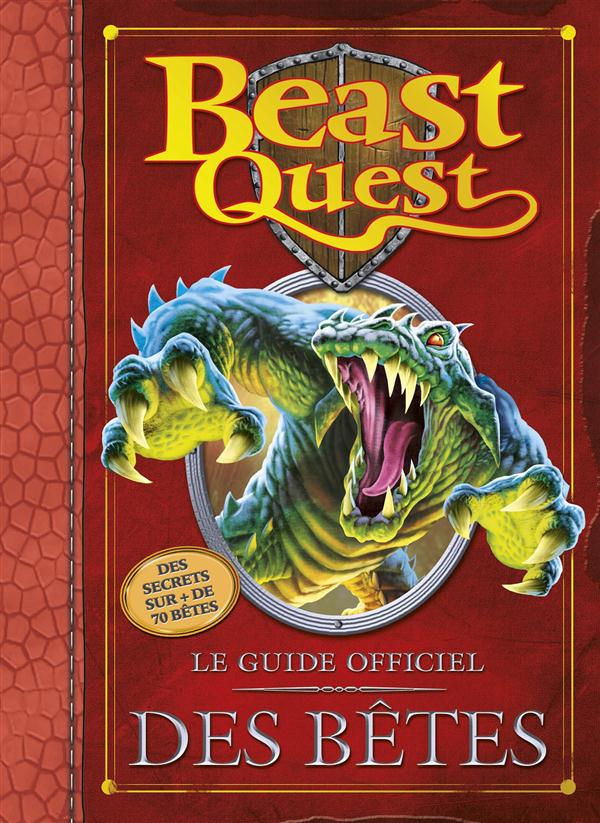Beast Quest : guide officiel