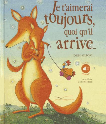 Je t'aimerai toujours quoiqu'il arrive ; livre son