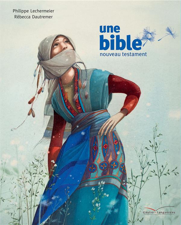 Une bible ; un nouveau testament