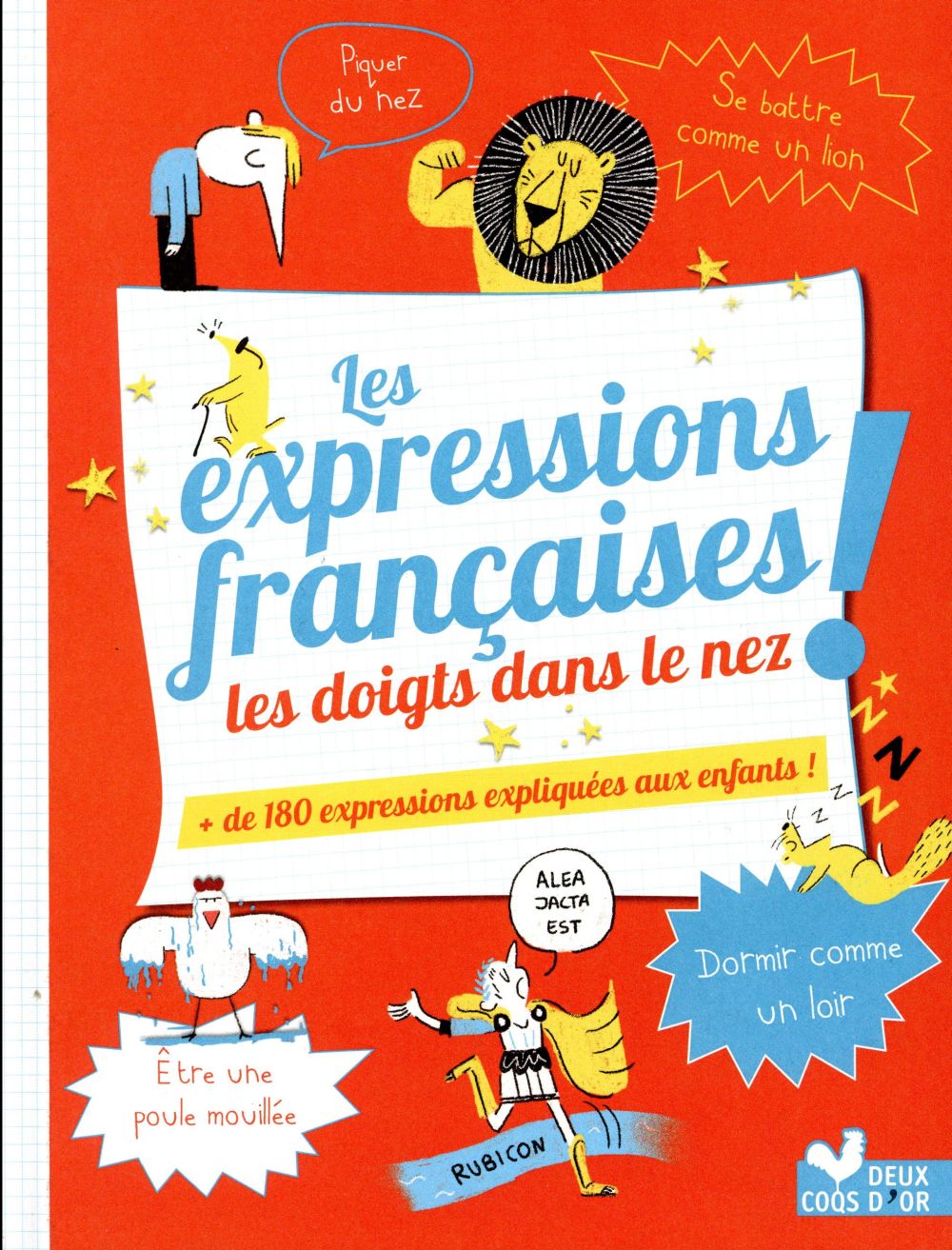 Les expressions françaises les doigts dans le nez