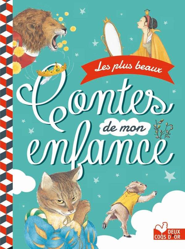 Les plus beaux contes de mon enfance