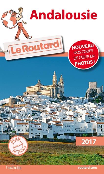 Guide du Routard : Andalousie (édition 2017)
