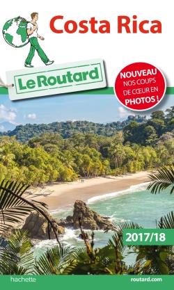 Guide du Routard : Costa Rica (édition 2017)