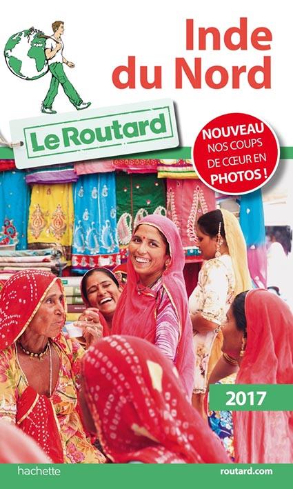 Guide du Routard : Inde du Nord 2017