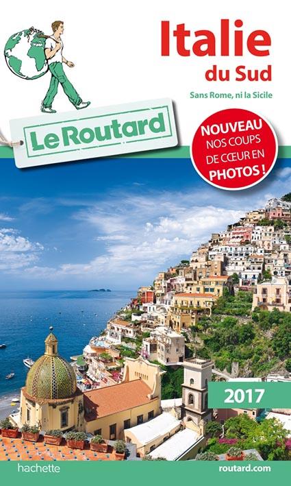 Guide du Routard : Italie du Sud (édition 2017)