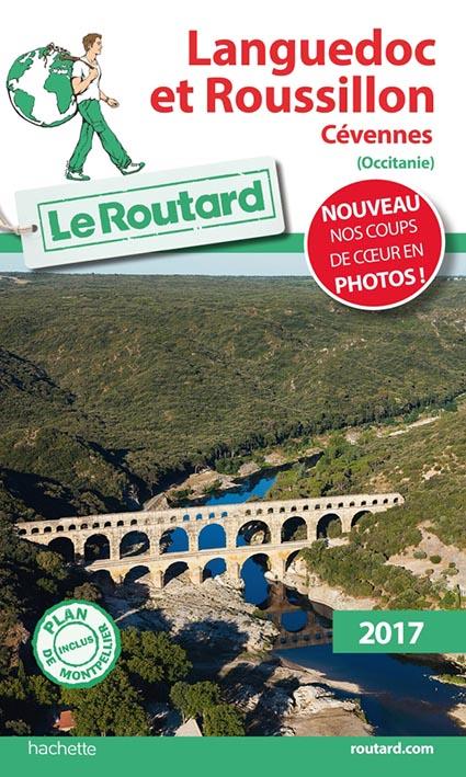 Guide du Routard : Languedoc et Roussillon (édition 2017)