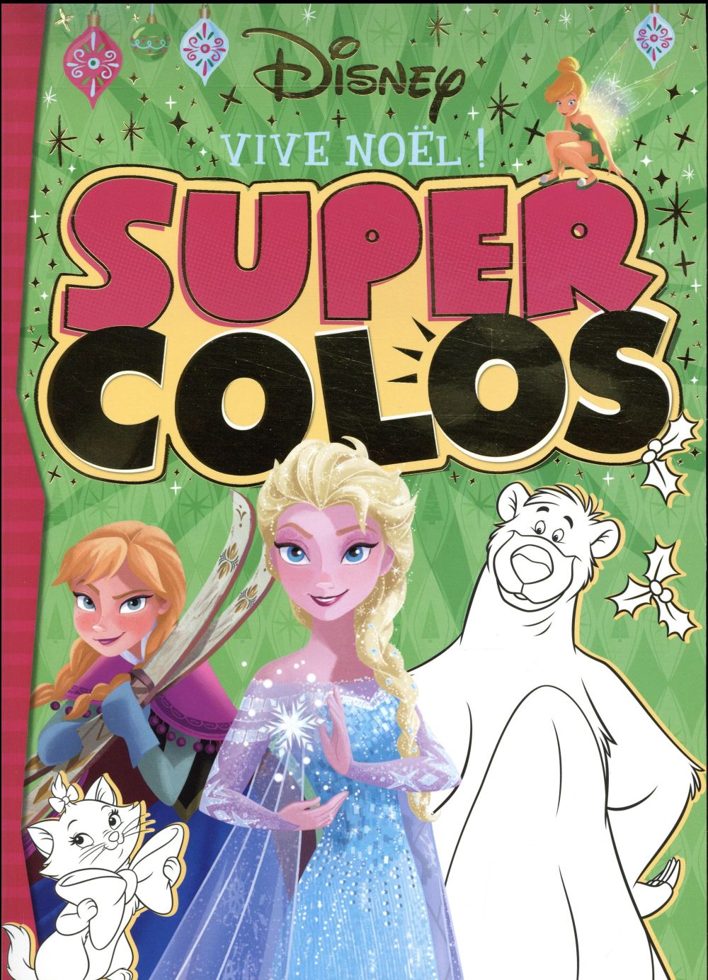 Super colos : classiques spécial Noël