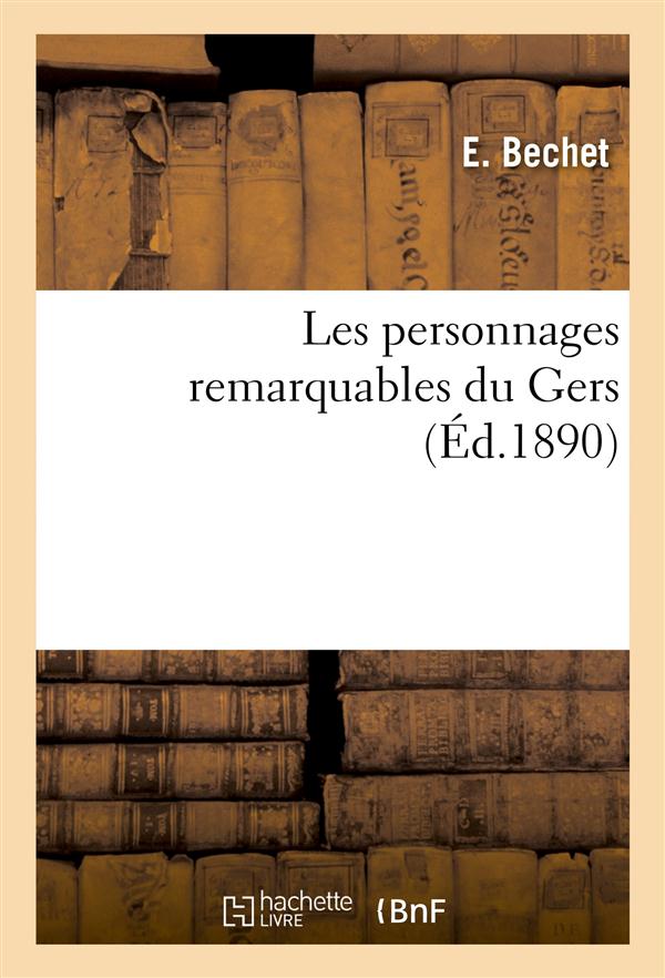 Les personnages remarquables du gers